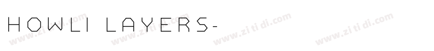 howli layers字体转换